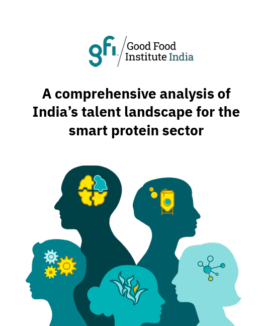 Good Food Institute India report flags smart protein talent gap despite 2.5 lakh annual graduates
