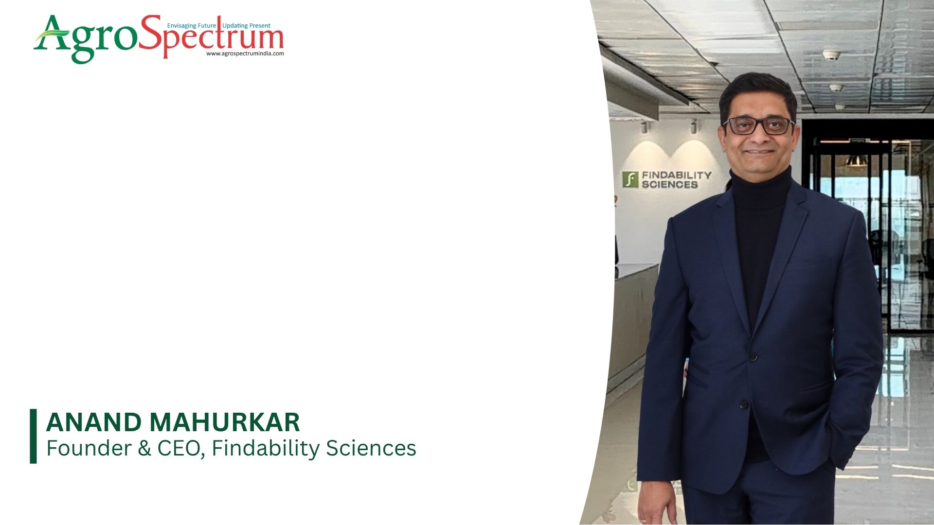 “Global market will be won by whoever can unleash most reliable dairy decisions at  lowest integration cost” : Anand Mahurkar, Founder & CEO, Findability Sciences